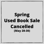 Spring Used Book Sale Cancelled