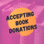 Accepting book donations again!