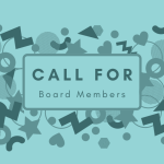 Looking for Board Members!