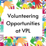 VPL calling for Summer Volunteers